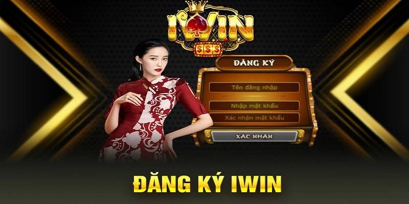 Bước Đầu Gia Nhập iWin - Khám Phá Thế Giới Cược